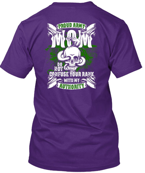 Proud Army Mom T Shirt, Being A Mom T Shirt