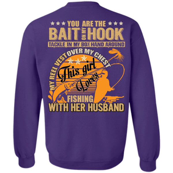Bait On My Hook T Shirt, I Love Fishing Sweatshirt