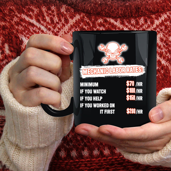 Mechanic Labor Rates Coffee Mug, Awesome Mechancis Coffee Cup