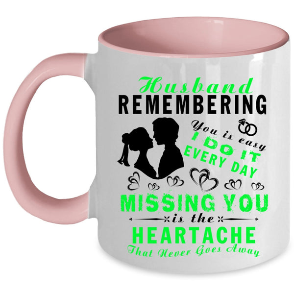 Cool Just Married Coffee Mug, Husband Remembering Accent Mug