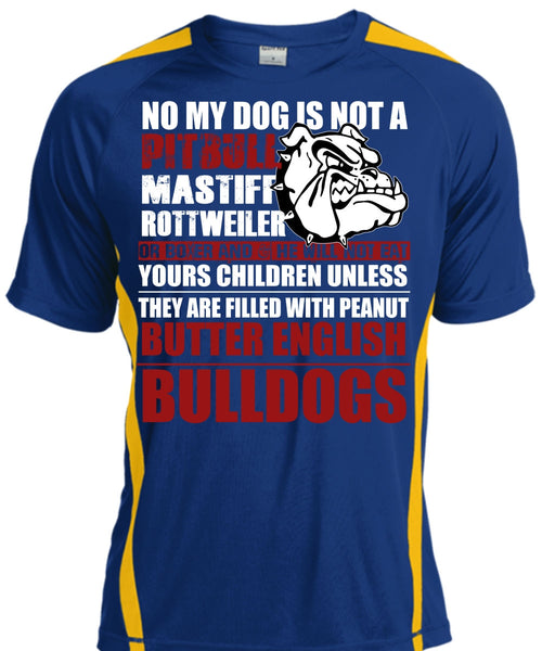 No My Dog Is Not A Pit Bull T Shirt, English Bulldogs T Shirt, Cool Shirt