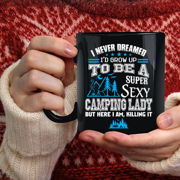 I'd Grow Up To Be A Camping Lady Coffee Mug, Cute Camping Lady Coffee Cup