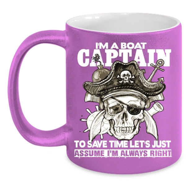 I'm A Boat Captain Coffee Mug, Cool Gift For Sailors Coffee Cup