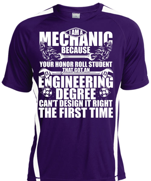 I Am A Mechanic T Shirt, Engineering Degree T Shirt, Cool Shirt