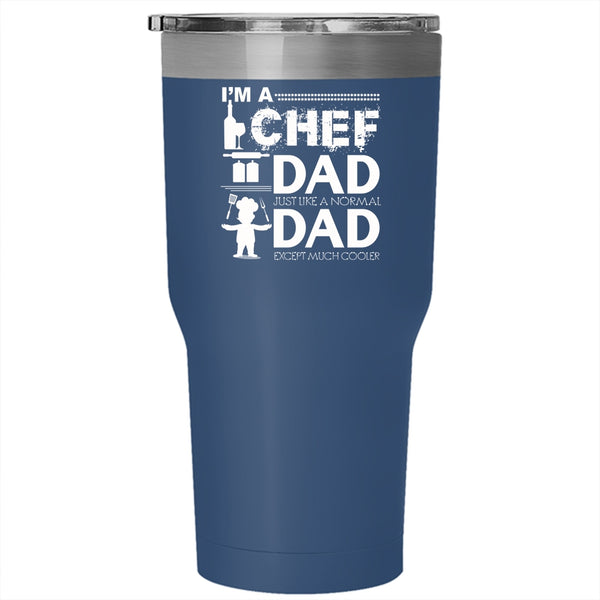 I'm A Chef Dad Tumbler 30 oz Stainless Steel, Awesome Gift For My Daddy Travel Mug