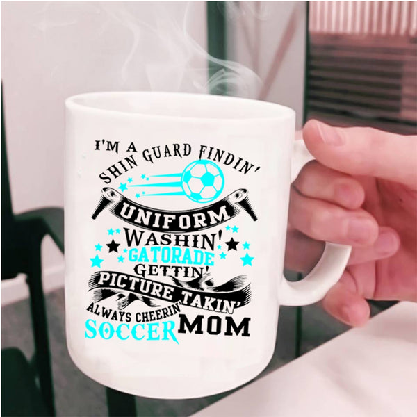 Cute Soccer Mom Coffee Mug, I'm A Soccer Mom Cup