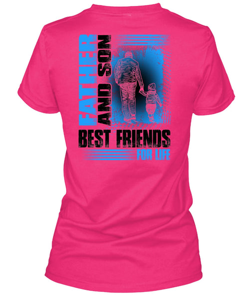 Father And Son Best Friends For Life T Shirt, I Love Son T Shirt