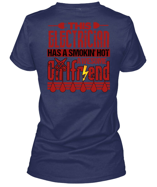 This Electrician T Shirt, Smoking Hot Awesome Girlfriend T Shirt