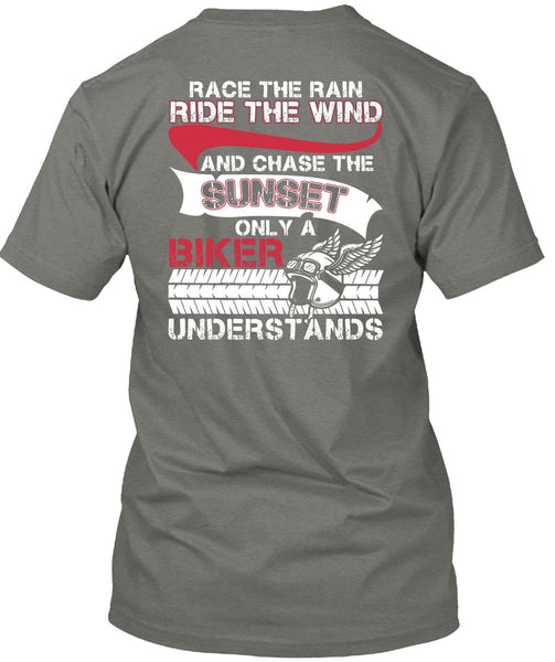 Only A Biker Understand T Shirt, Ride The Wind T Shirt