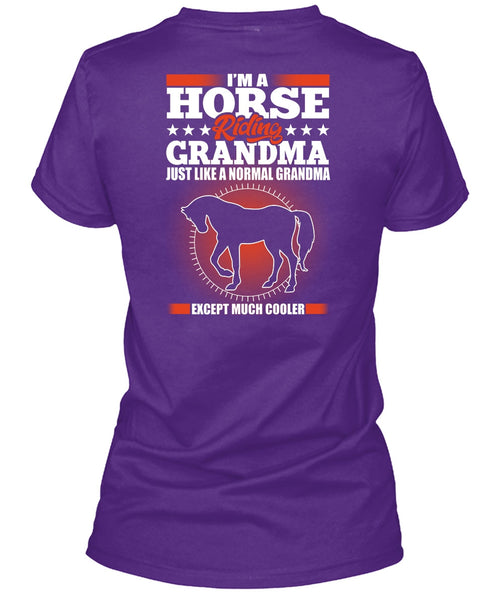 I'm A Horse Riding Grandma T Shirt, Normal Grandma T Shirt