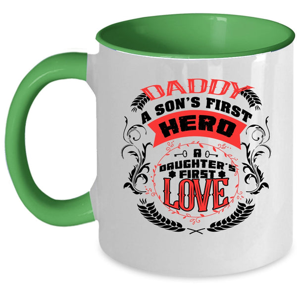 A Daughter's First Love Coffee Mug, Daddy Accent Mug