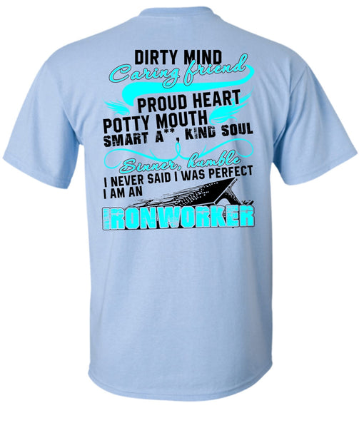 I Am An Ironworker T Shirt, I Love Ironworker T Shirt