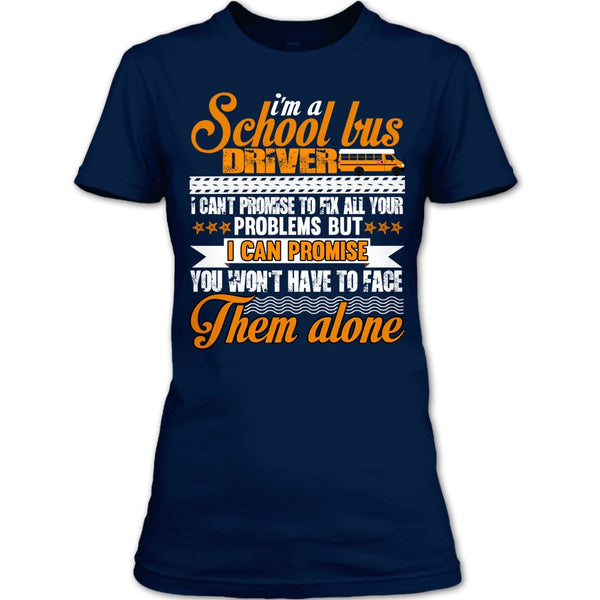 I Am A School Bus Driver T Shirt, Coolest School Bus Driver T Shirt