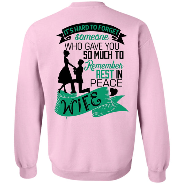 I Love Husband T Shirt, Remember Rest In Peace Wife Sweatshirt