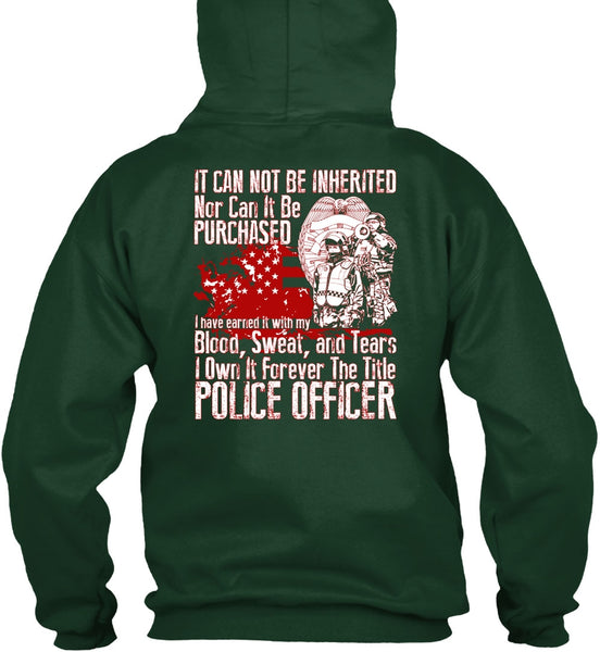 It Forever The Title Police Officer T Shirt, Being A Police T Shirt