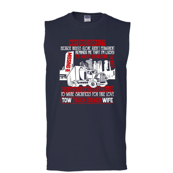 Tow Truck Driver Wife T Shirt, Coolest Trucker's Wife T Shirt, Cool T Shirt (Men's Cotton Sleeveless)