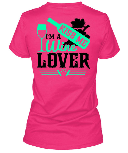 I'm A Wine Lover T Shirt, I Love Wine T Shirt