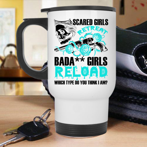 Which Type Do You Think I Am Travel Mug, Scared Girls Retreat Mug
