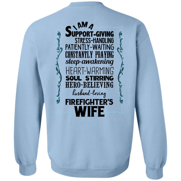 Being A Firefighter T Shirt, Husband Loving Firefighter's Wife Sweatshirt
