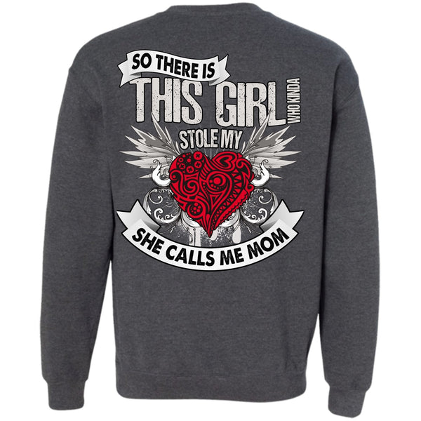 This Girl Stole My Heart T Shirt, I Love Mom Sweatshirt