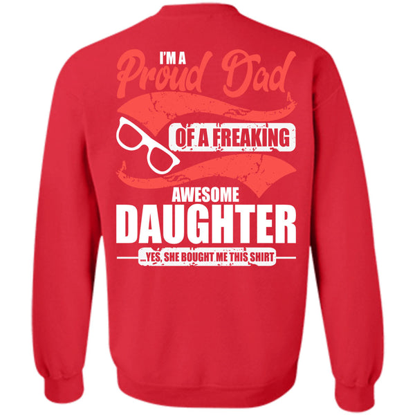 Awesome Daughter T Shirt, I Love Dad Sweatshirt