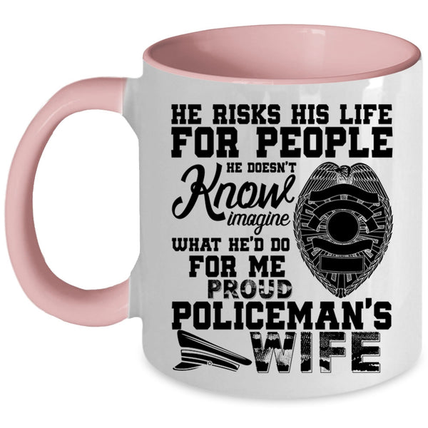 Beautiful Wife Coffee Mug, Proud Policeman's Wife Accent Mug