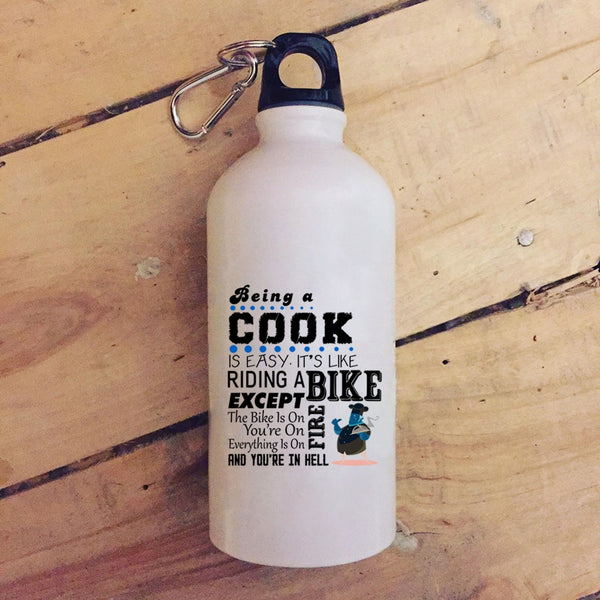 Being A Cook Is Easy 20 oz Stainless Steel Bottle,It's Like Riding A Bike Outdoor Sports Water Bottle