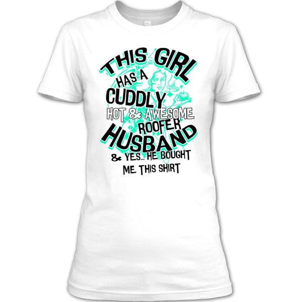 Awesome Roofer Husband T Shirt, Coolest Roofer T Shirt
