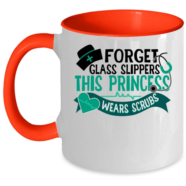 This Princess Wears Scrubs Coffee Mug, Forget Glass Slippers Accent Mug