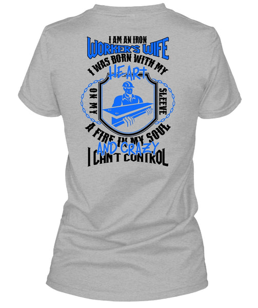 I Am An Ironworker's Wife T Shirt, I Love Ironworker T Shirt