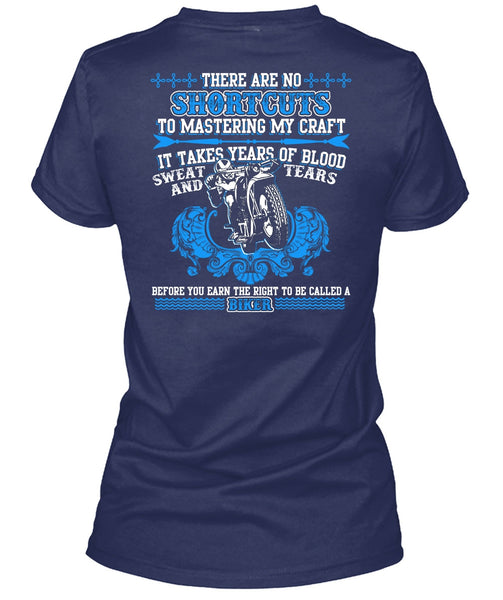 To Be Called A Biker T Shirt, It Takes Years Of Blood T Shirt