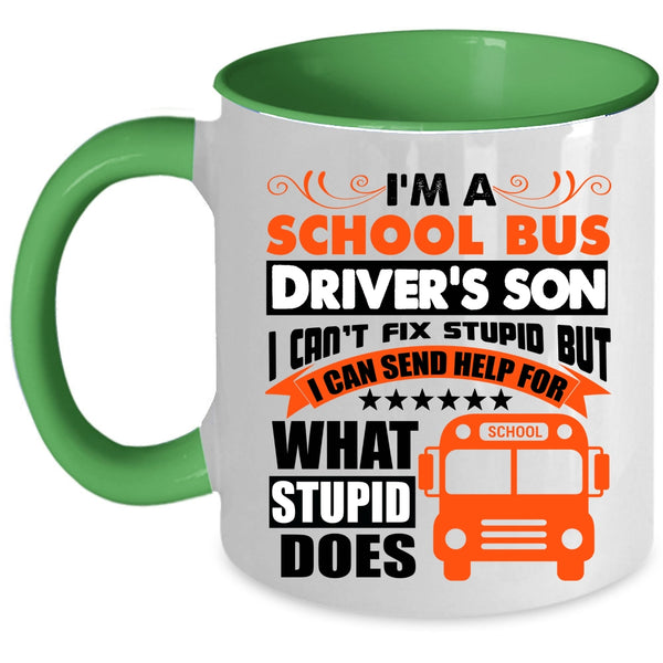 I Love My Son Coffee Mug, I'm A School Bus Driver's Son Accent Mug