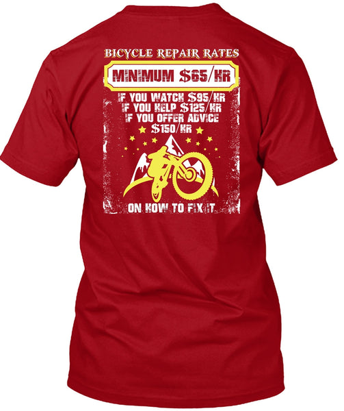 Bicycle Repair Rates T Shirt, Minimum $65/Hr T Shirt