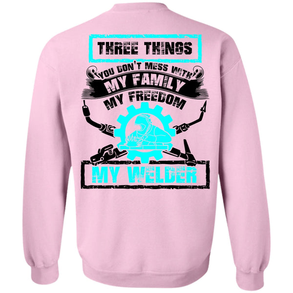 I Love Welding T Shirt, My Family My Freedom My Welder Sweatshirt