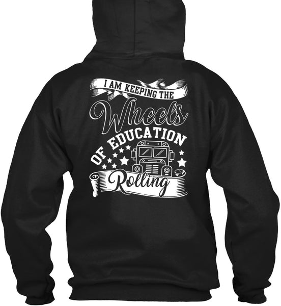 Wheels Of Education Rolling T Shirt, Being A Driver T Shirt