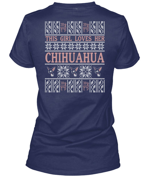 This Girl Loves Her Chihuahua T Shirt, This Girl Loves Christmas T Shirt
