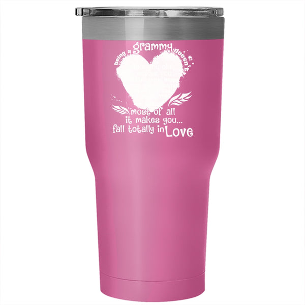 Being A Grammy Tumbler 30 oz Stainless Steel, makes You Fall In Love Travel Mug