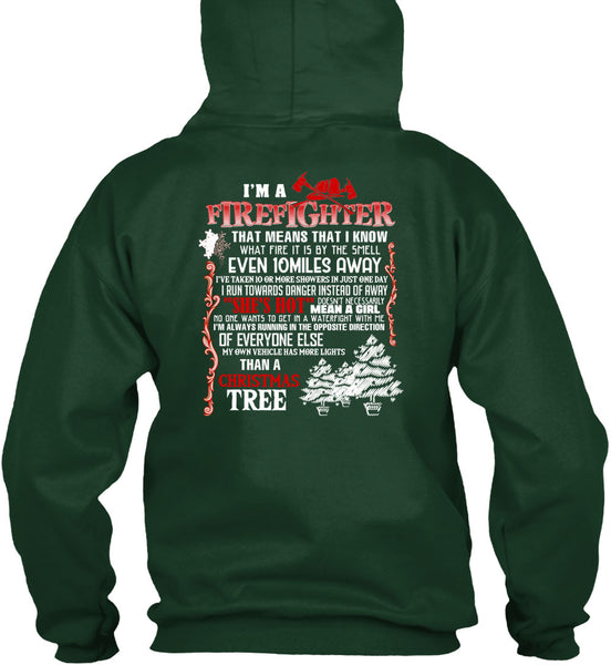 I'm A Firefighter T Shirt, Christmas Tree T Shirt