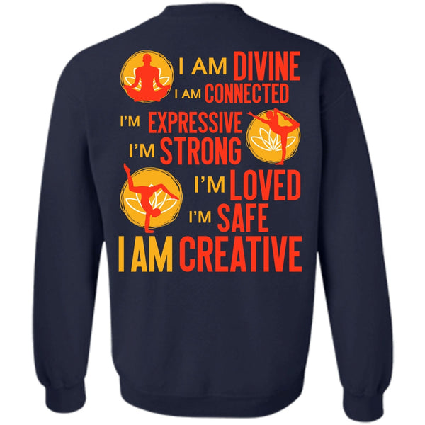 I Am Divine T Shirt, I Love Yoga Sweatshirt