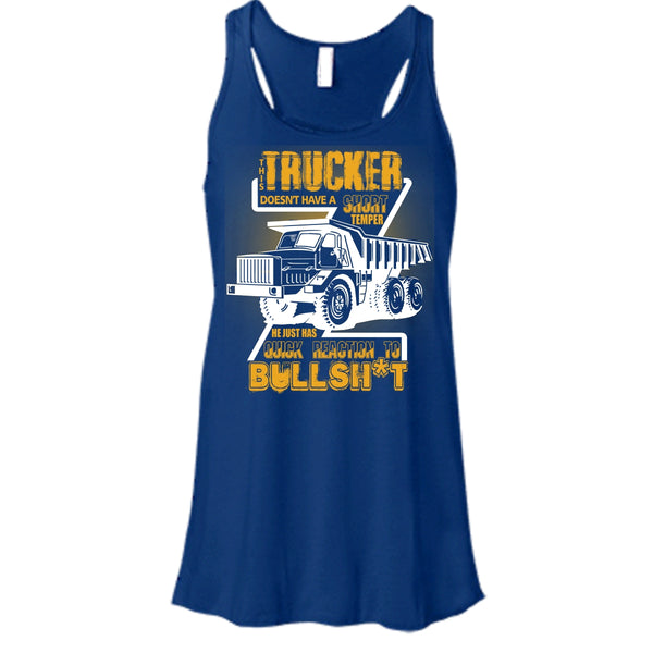 This Trucker T Shirt, Doesn't Have A Short Temper Tank Top
