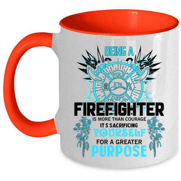 Cute Firefighter Coffee Mug, Being A Firefighter Accent Mug