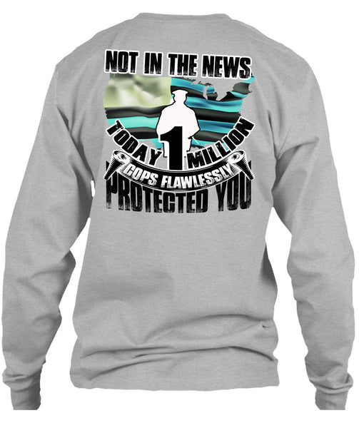 Cops Flawlessly Protected You T Shirt, I Love Police T Shirt