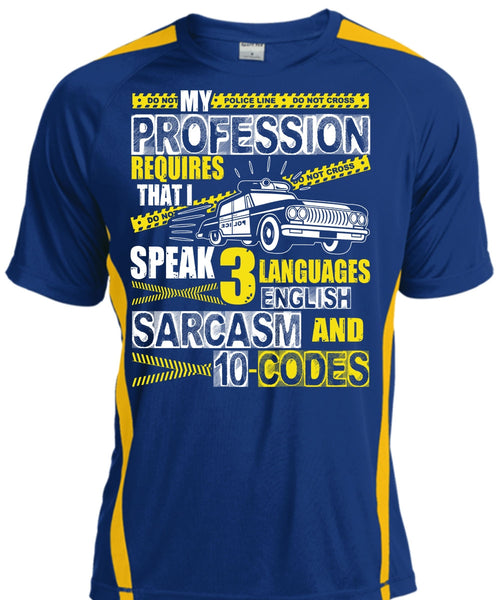 My Profession Requires T Shirt, 3 Languages English T Shirt, Cool Shirt