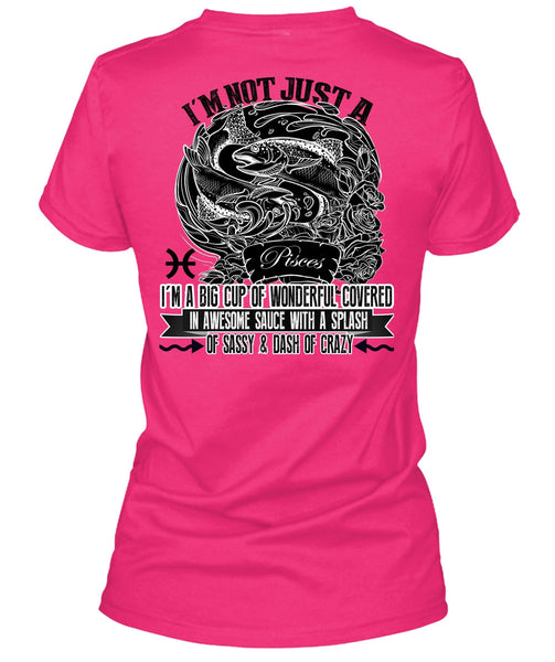 I'm Not Just A Pisces T Shirt, I Love Pisces T Shirt