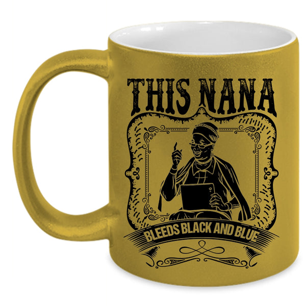 Awesome Nana Coffee Mug, This Nana Bleeds Black And Blue Accent Mug