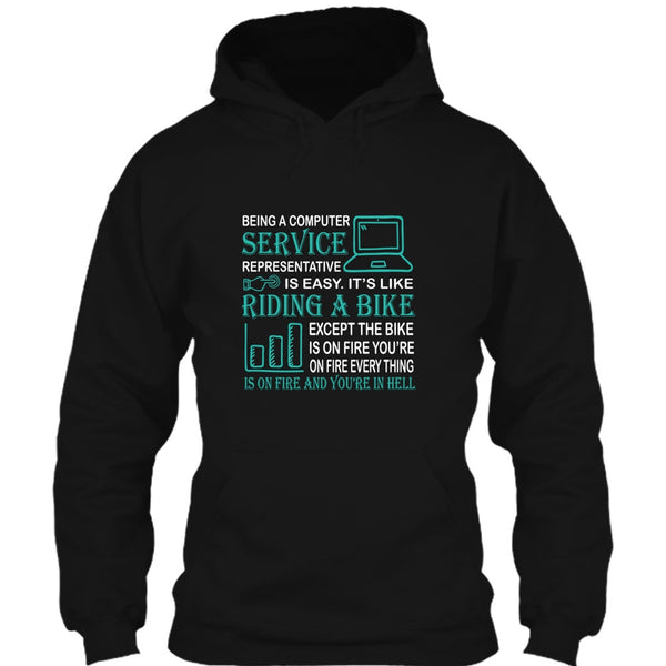 Being A Computer Service Representative T Shirt, It’s Like Riding A Bike T Shirt