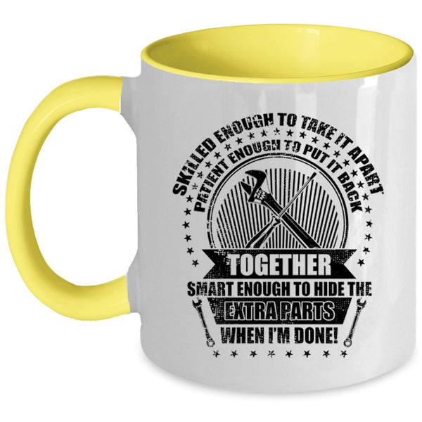 Cute Mechanic Coffee Mug, Smart Enough To Hide The Extra Parts Accent Mug