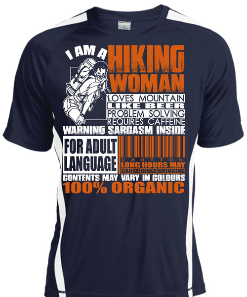 I Am A Hiking Woman T Shirt, Loves Mountain T Shirt, Cool Shirt