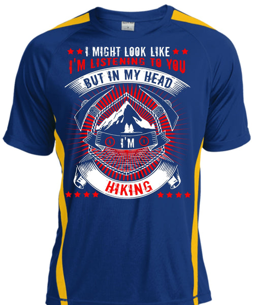 In My Head I'm Hiking T Shirt, Being A Hiker T Shirt, Cool Shirt