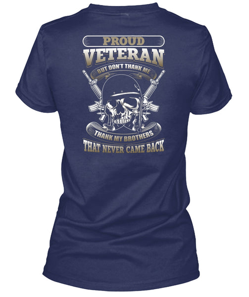Proud Veteran T Shirt, Thank My Brothers T Shirt